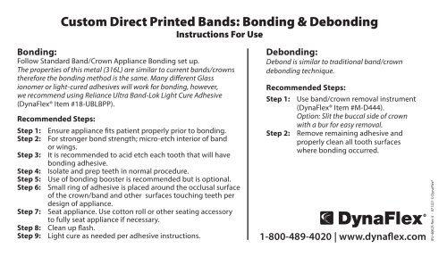 Custom Direct Printed Bands: Bonding & Debonding