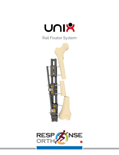 UniX Rail Fixator System