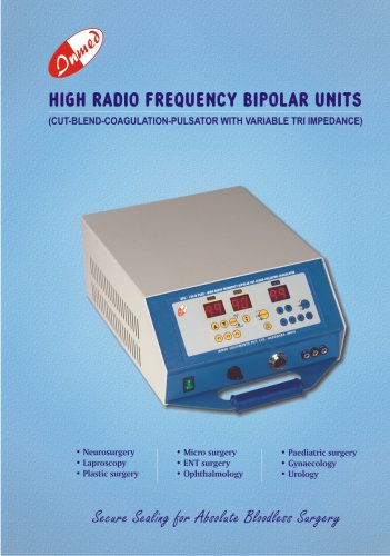 High Radio Frequency Bipolar Units