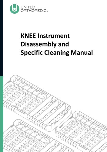 KNEE Instrument Disassembly and Specific Cleaning Manual