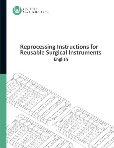 Reprocessing Instructions for Reusable Surgical Instruments