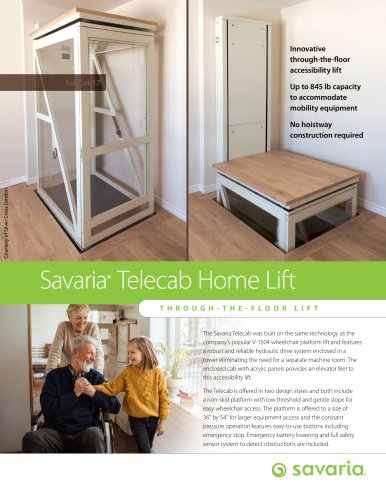 Savaria® Telecab Home Lift