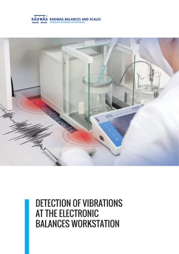 DETECTION OF VIBRATIONS AT THE ELECTRONIC BALANCES WORKSTATION