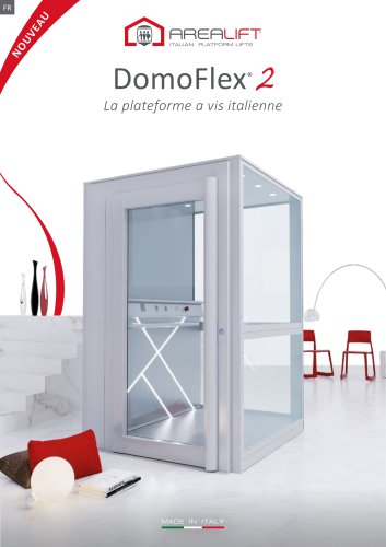 DomoFlex 2 - La plateforme a vis italienne