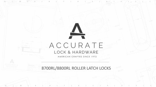 8700RL/8800RL ROLLER LATCH LOCKS