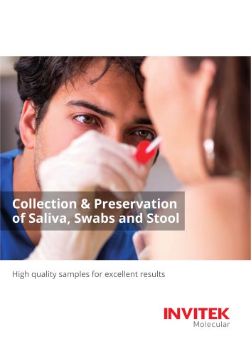 Collection & Preservation of Saliva, Swabs and Stool