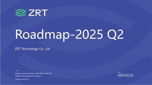 ZRT Roadmap-2025 Q2