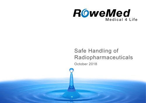 Safe Handling of  Radiopharmaceuticals