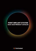 POINT IMPLANT SYSTEM 2024-2025 PRODUCT CATALOG