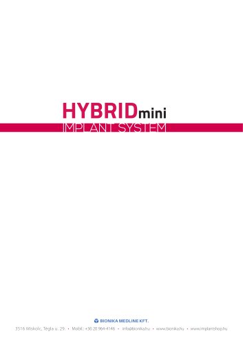 Hybrid-min implant system