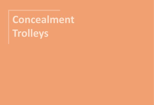 Concealment Trolleys 2025