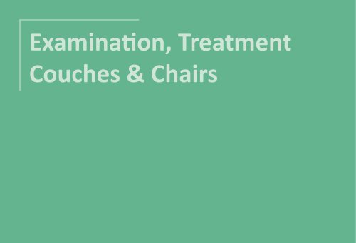 Examination Treatment Couches & Chairs 2025