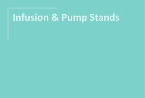 Infusion & Pump Stands 2025