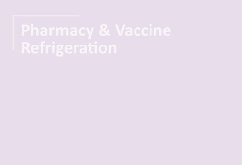 Pharmacy & Vaccine Refrigeration 2025