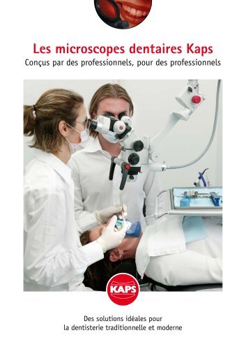 Les microscopes dentaires Kaps