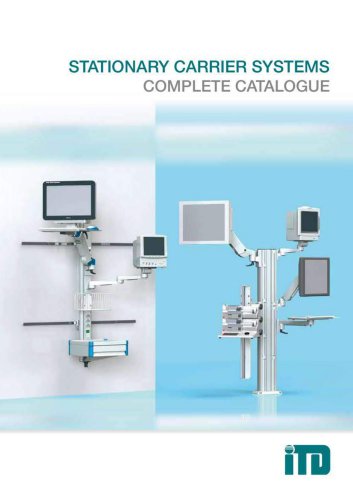 Stationary carrier systems