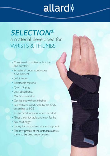 SELECTION® a material developed for WRISTS & THUMBS