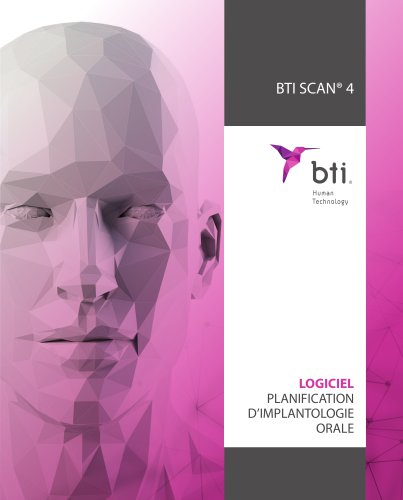 BTI Scan® 4 - Logiciel Planification D'Implantologie Orale