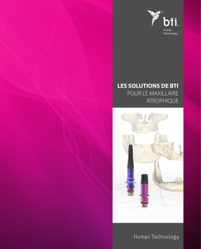 BTI - Solutions pour le Maxillaire Atrophique