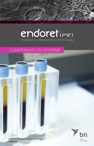 PRGF – ENDORET® - Composants du Systeme