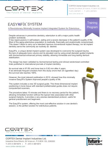 Easy2Fix system A Revolutionary Minimally Invasive Implant Integrated System for Edentulous