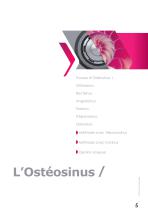 CATALOGUE PRODUITS 2017 Ostéosinus & Comblements osseux - 5