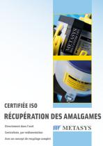 CERTIFIÉE ISO RÉCUPÉRATION DES AMALGAMES - 1