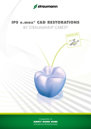 IPS e.max® CAD restorations by Straumann® CADCAM