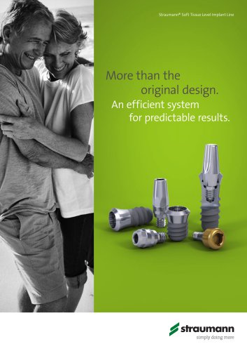 Straumann® Soft Tissue Level Implant Line