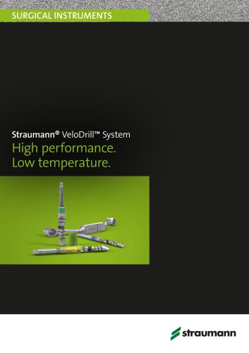 Straumann® VeloDrill™ System