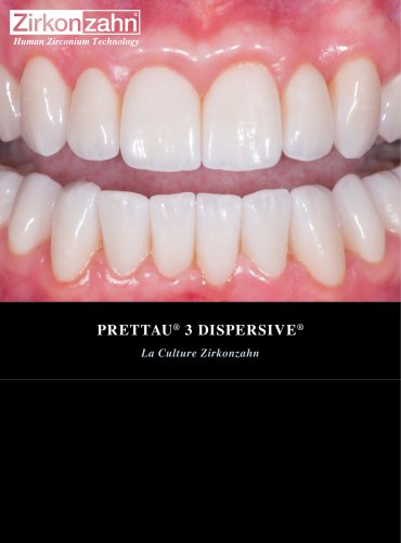 Restauration complete unitaires en Prettau® 3 Dispersive®