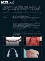 Traitement Peu invasif avec des facettes Prettau®SKIN ® Prettau® 3 Dispersive® 3 Dispersive® - 2