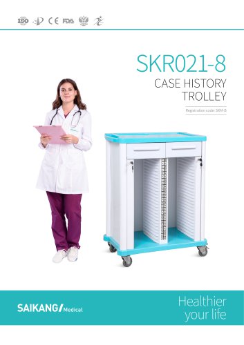 SKR021-8 Case-History-Trolley_SaikangMedical