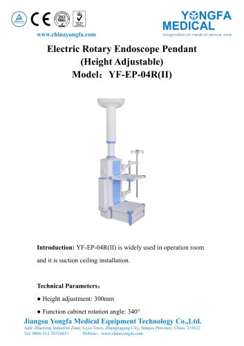 Catalog of YF-EP-04R(II) Electric Rotary Endoscope Pendant (Height Adjustable)--YONGFA MEDICAL