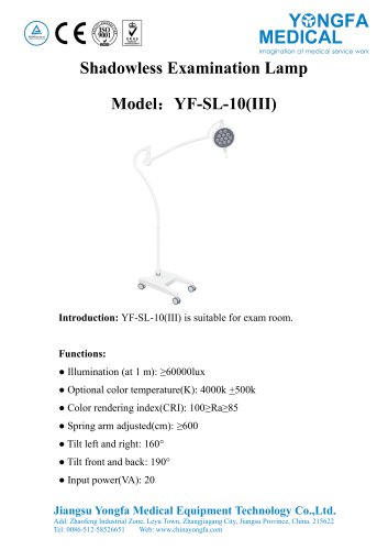 Catalog of YF-SL-10(III) Shadowless Examination Lamp-- YONGFA MEDICAL