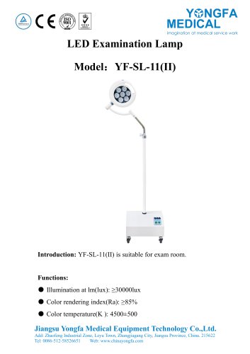 Catalog of YF-SL-11(II) LED Examination Lamp-- YONGFA MEDICAL