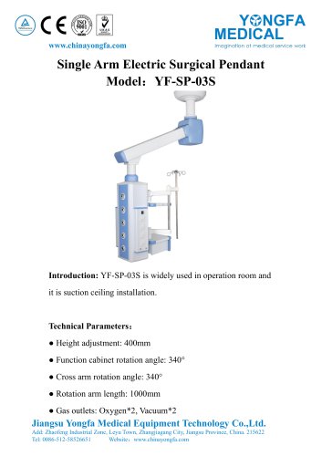 Catalog of YF-SP-03S Single Arm Electric Surgical Pendant--YONGFA MEDICAL