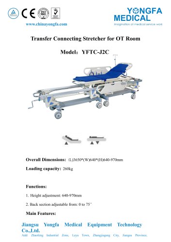 Catalog of YFTC-Y2C-Transfer Connecting Stretcher for OT Room- YONGFA MEDICAL