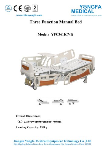 Three Function Manual Bed Model：YFC361K(VI)