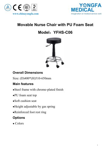 YFHS-C06 Movable Nurse Chair with PU Foam Seat