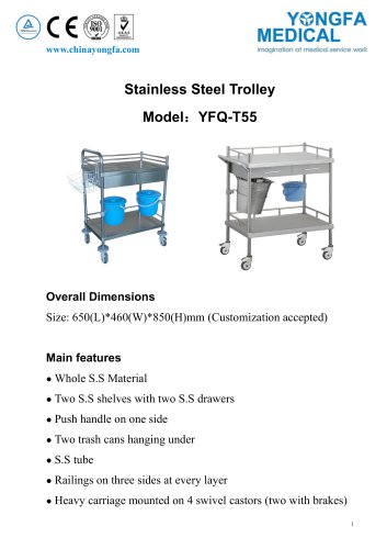 YFQ-T55 Stainless Steel Trolley