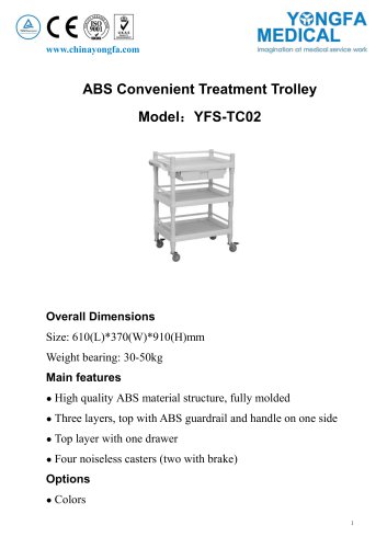 YFS-TC02 ABS Convenient Treatment Trolley