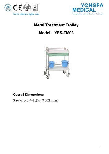 YFS-TM03 Metal Treatment Trolley