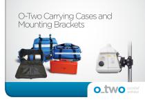 O-Two Carrying Cases and Mounting Brackets