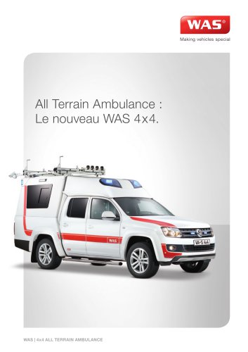 All Terrain Ambulance: Le nouveau WAS 4x4