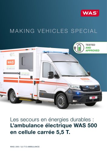 L`ambulance électrique WAS 500 en cellule carrée 5,5 T