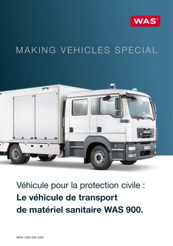 Le véhicule de transport de matériel sanitaire WAS 900