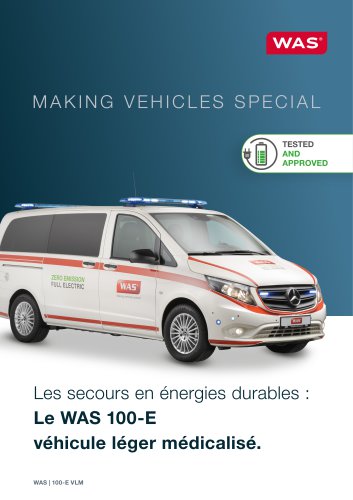 Le WAS 100-E véhicule léger médicalisé