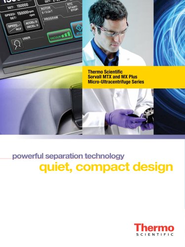 Sorvall MTX 150 and MX Plus Micro-ultracentrifuges