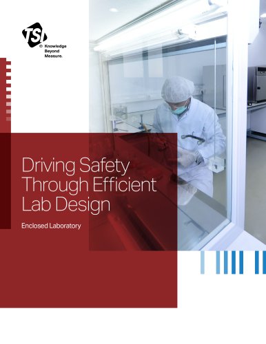 DRIVING SAFETY THROUGH EFFICIENT LAB DESIGN